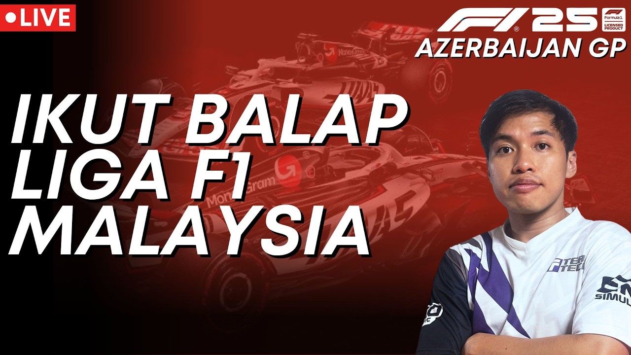 BAKU HANTAM BALAP LIGA MALAYSIA AZERBAIJAN GP  | F1 25 Indonesia