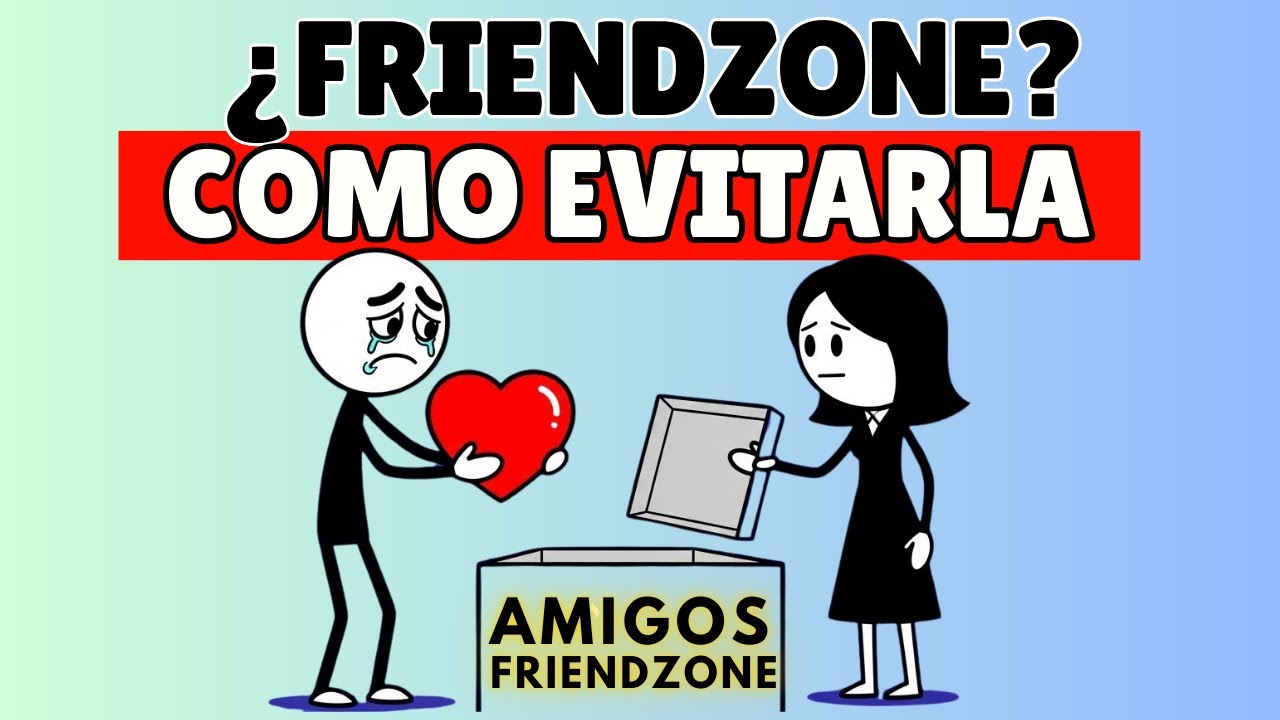 El TEST DEFINITIVO: 3 PATRONES que confirman si estás en la FRIENDZONE.
