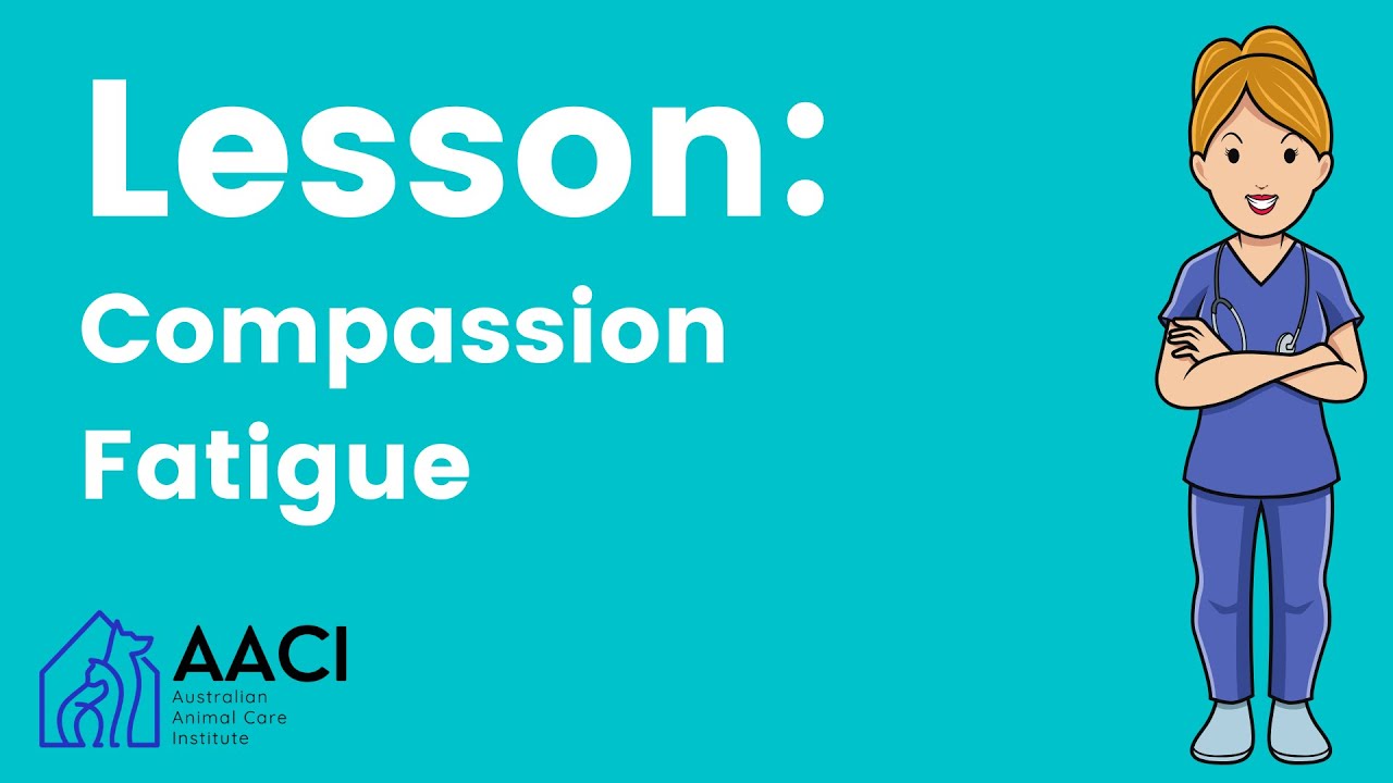 Compassion Fatigue
