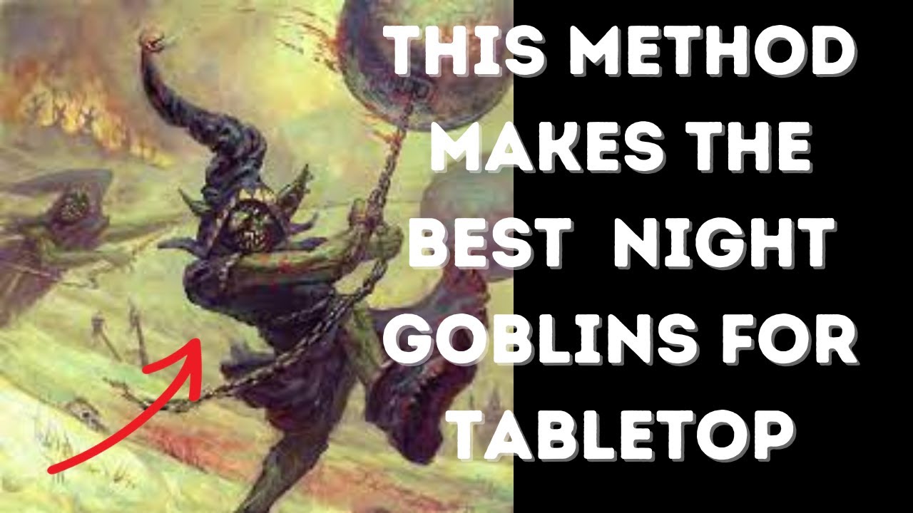 This is How Night Goblins Should be Painted