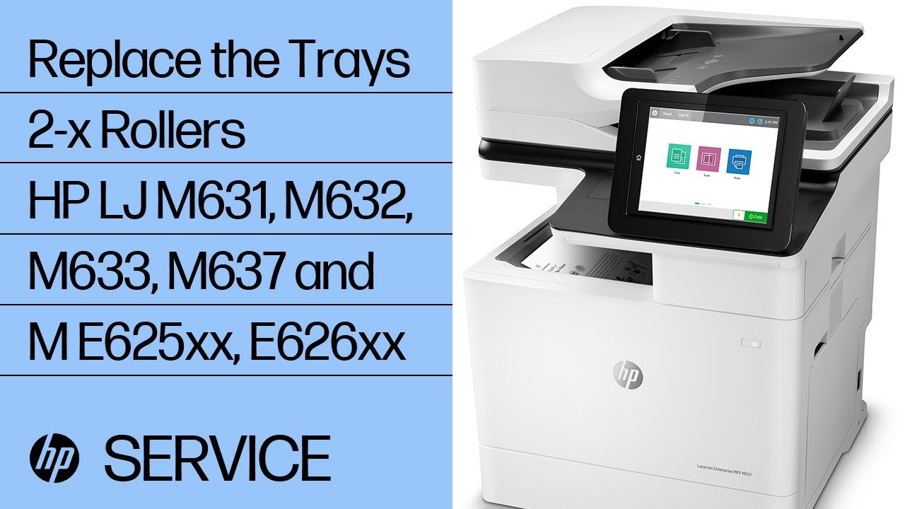 Replace the Trays 2-x Rollers | HP LaserJet M631, M632, M633,M637 and Managed E625xx, E626xx | HP