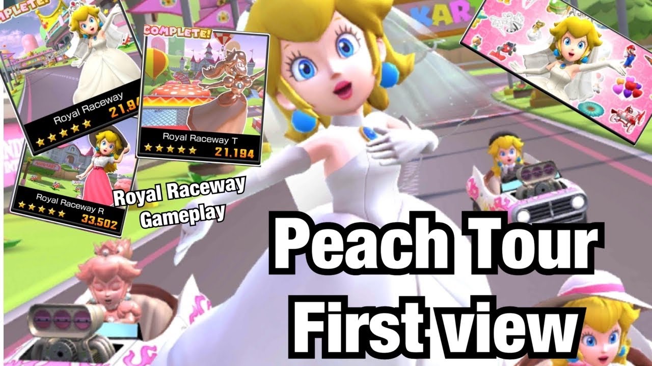 PEACH TOUR | What is new? | Spotlights | Royal Raceway GAMEPLAY (Regular, R, T) | Mario Kart Tour