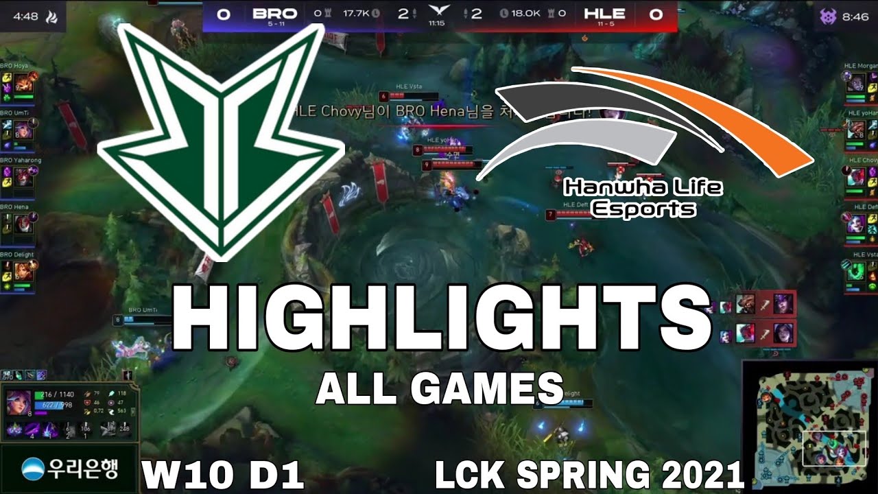 Highlight BRO vs HLE All Game LCK M&ugrave;a Xu&acirc;n 2021 LCK Spring 2021 Fredit BRION vs Hanwha Life Esports