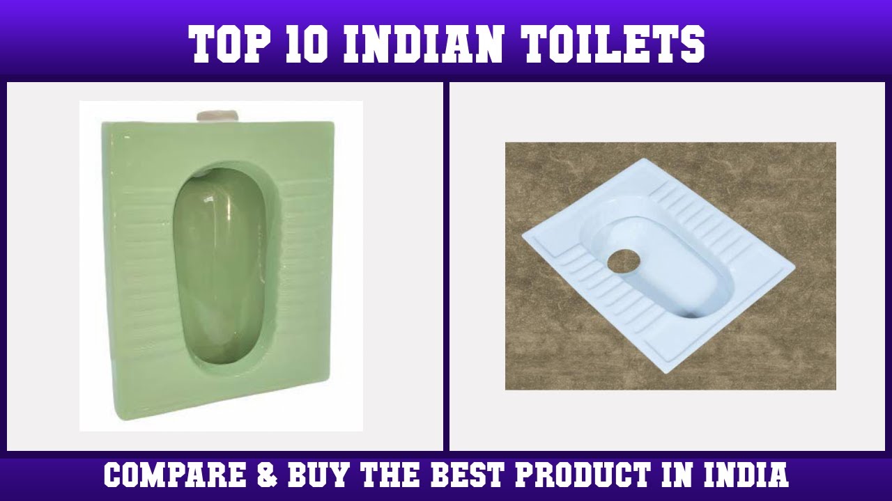 Top 10 Indian Toilets to buy in India 2021 | Price & Review