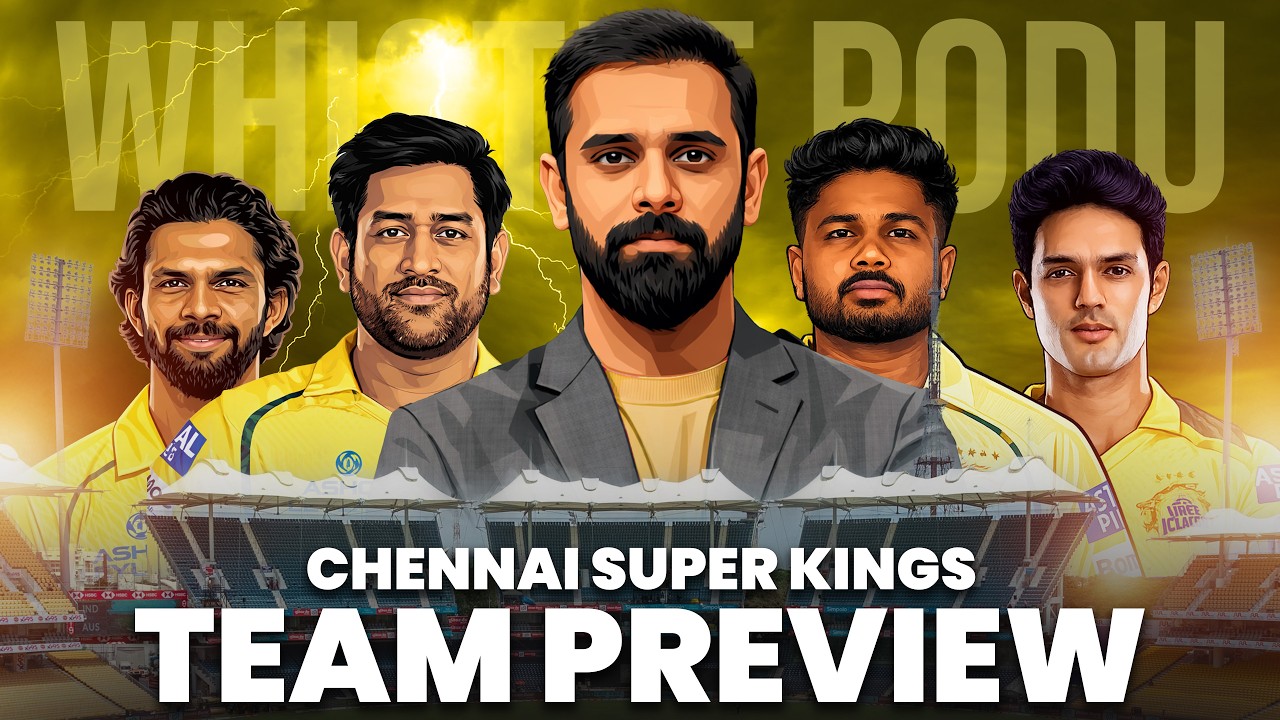 Chennai Super Kings IPL 2026 Preview & Analysis | Hanuma Vihari Breaks Down CSK Squad & Probable XIl