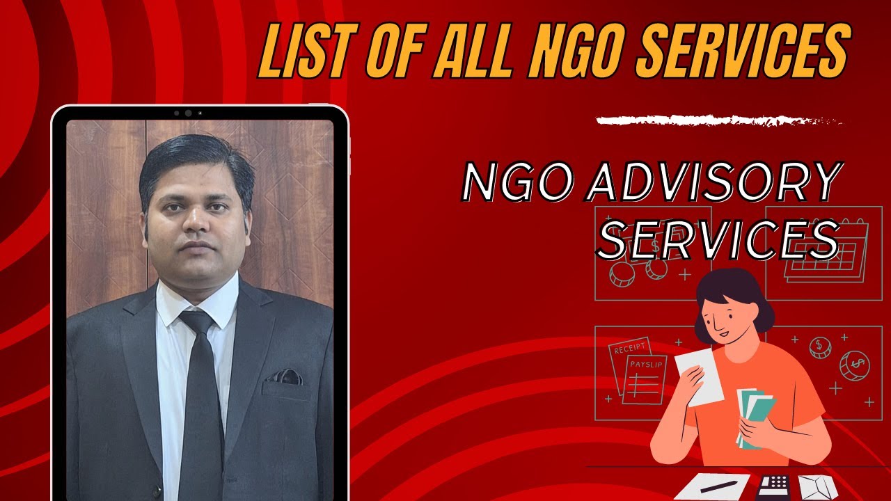 List of all NGO Services | NGO Advisory Services
