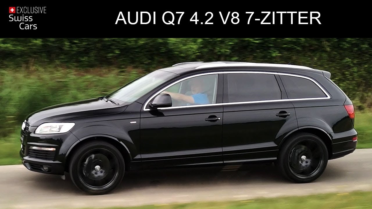 Audi Q7 4.2 V8 7-Zitter S-Line 2007 Youngtimer Review | Exclusive Swiss Cars