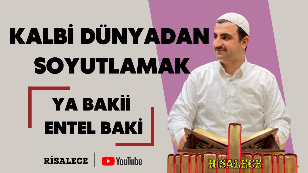 ÜÇÜNCÜ LEM’A I Ya Baki Entel Baki