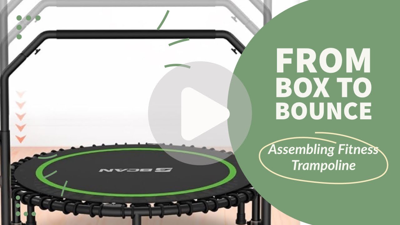 The Ultimate BCAN Trampoline Assembly Guide