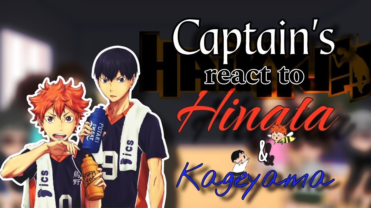 Captains react to Hinata and Kageyema ✨ (read desc🤍)