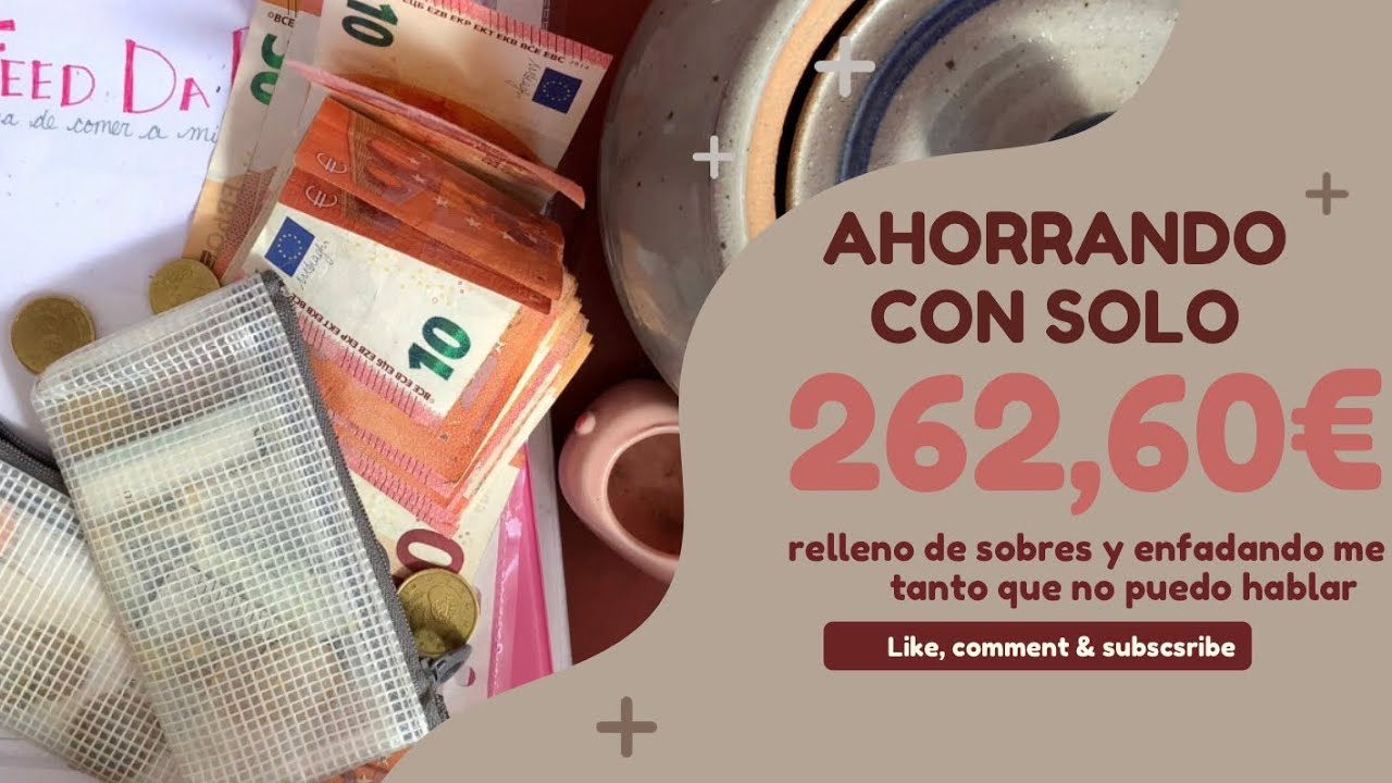 Sobres de ahorros y gastos y una historia que me deja sin palabras | ahorrando con sueldo bajo - Esp