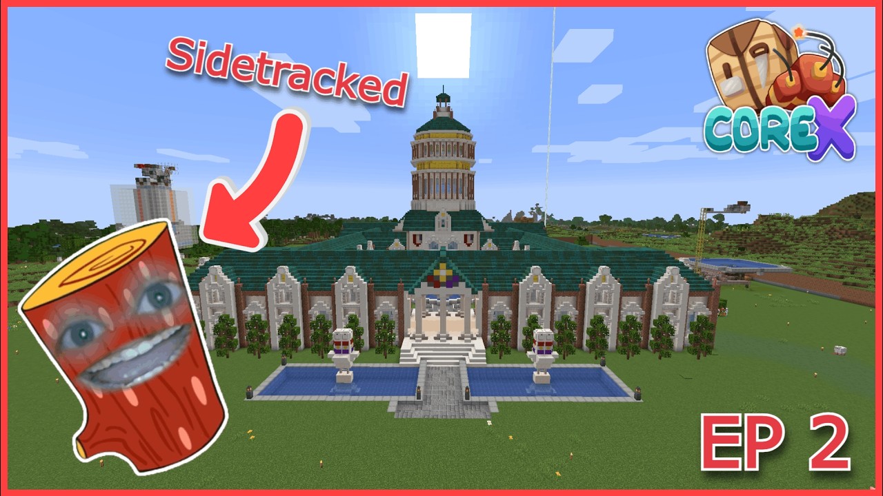 I am not getting sidetracked you're getting sidetracked! | CoreX S2- Ep2