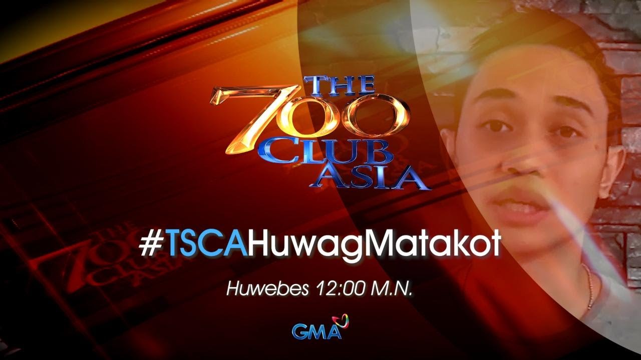 THE 700 CLUB ASIA | Huwag matakot - April 30, 2020