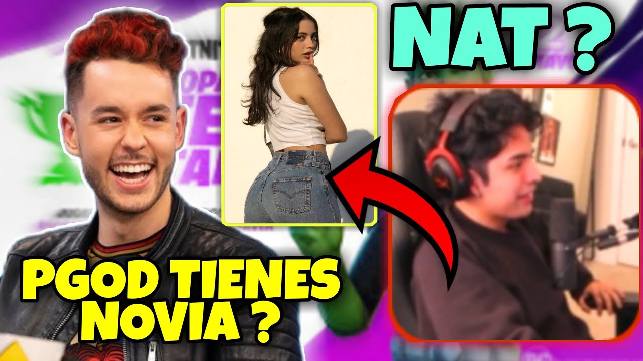 🔥TheGrefg le pregunta a Pgod si tiene Novia..😱 Pgod se pone rojo por la pregunta🔥