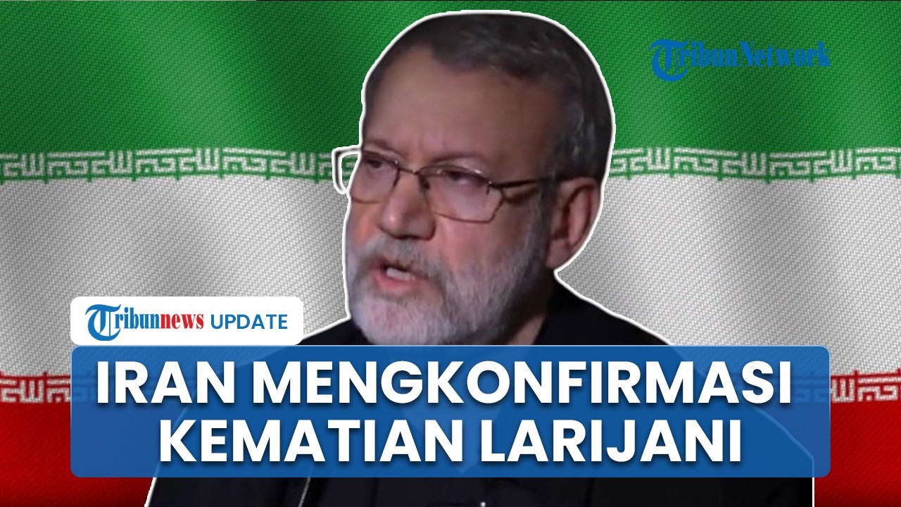 Ali Larijani Tokoh Kunci Iran Dipastikan Gugur dalam Serangan Israel, Menambah Ketegangan Konflik