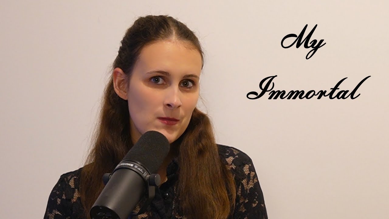 My Immortal - Cover