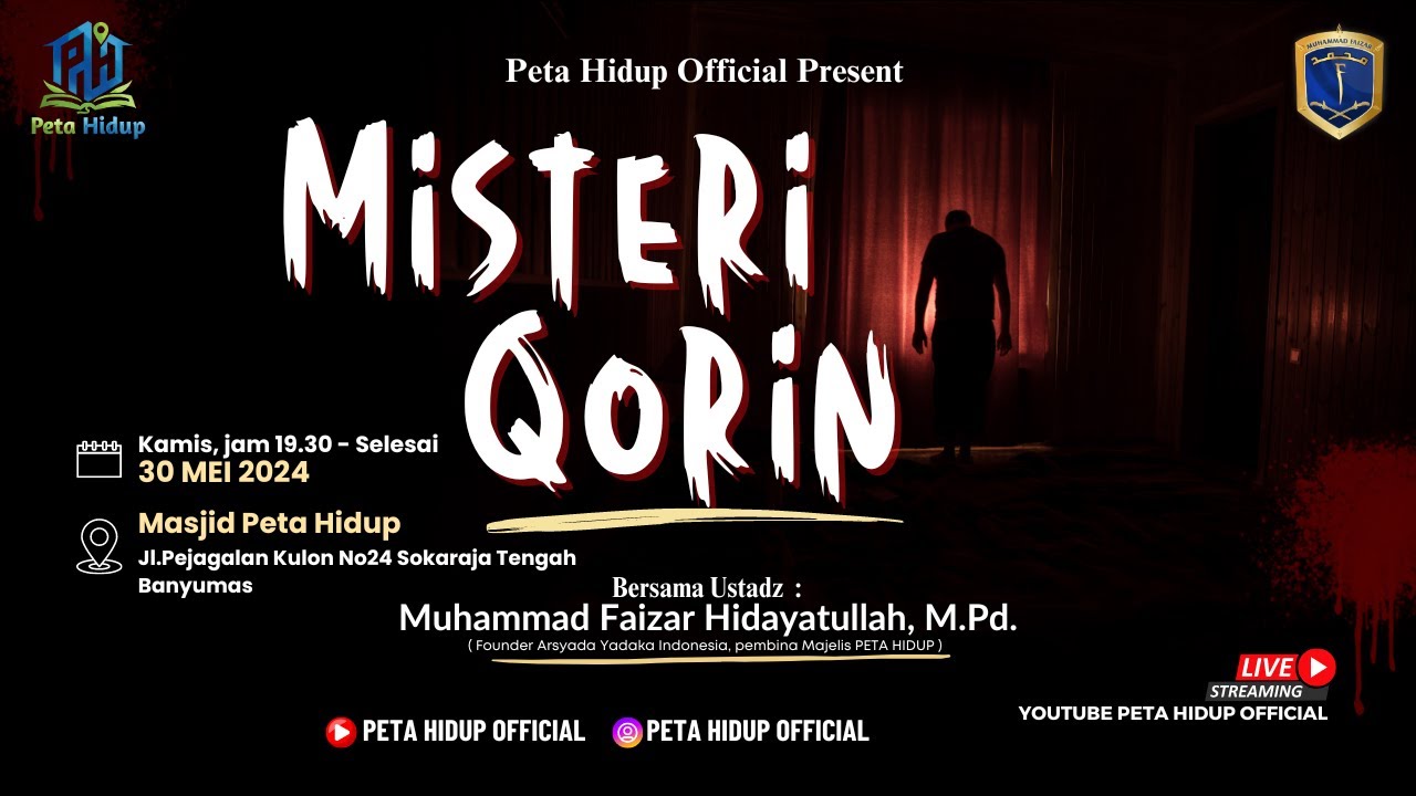 🔴 LIVE KAJIAN PETA HIDUP | MISTERI QORIN - USTADZ MUHAMMAD FAIZAR
