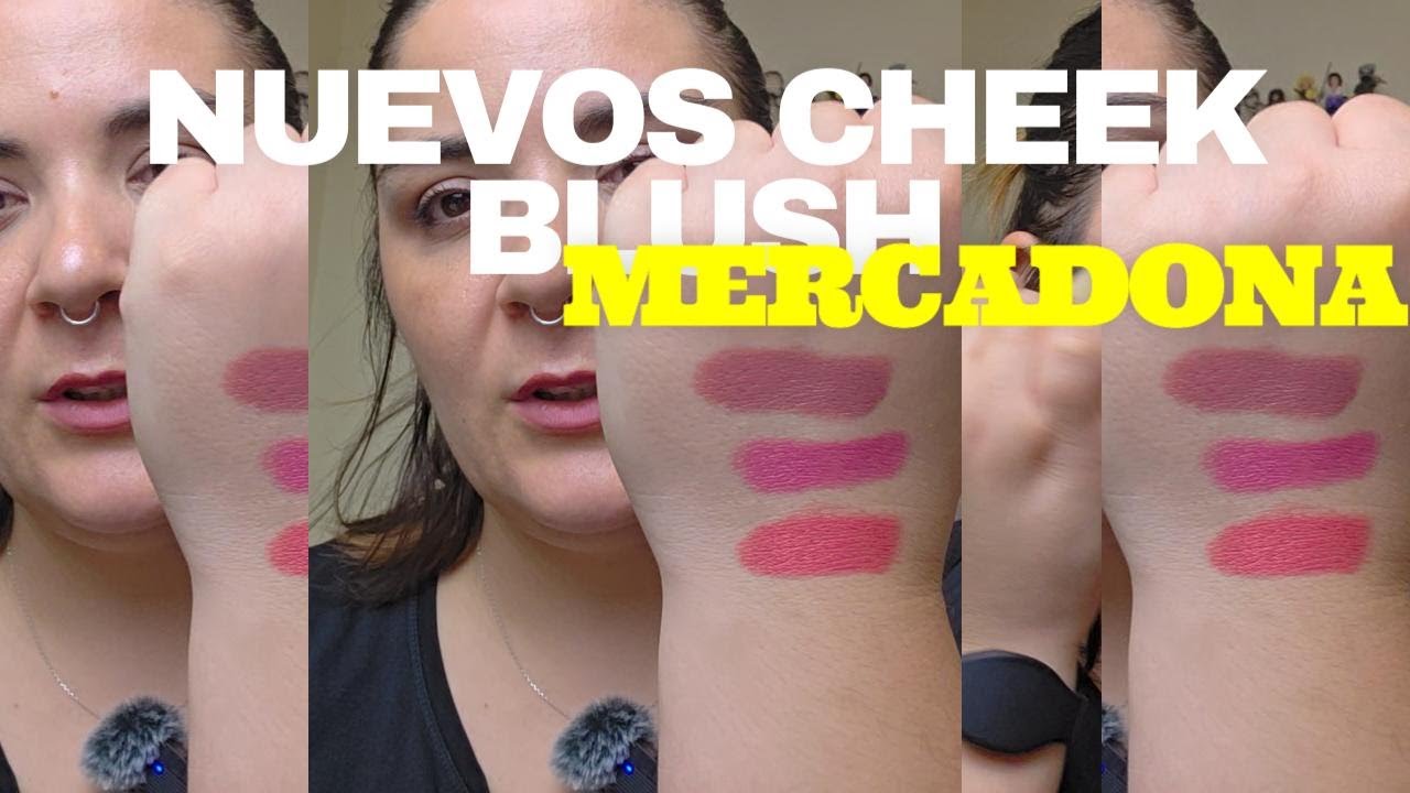 NUEVOS COLORETES MERCADONA EN BARRA