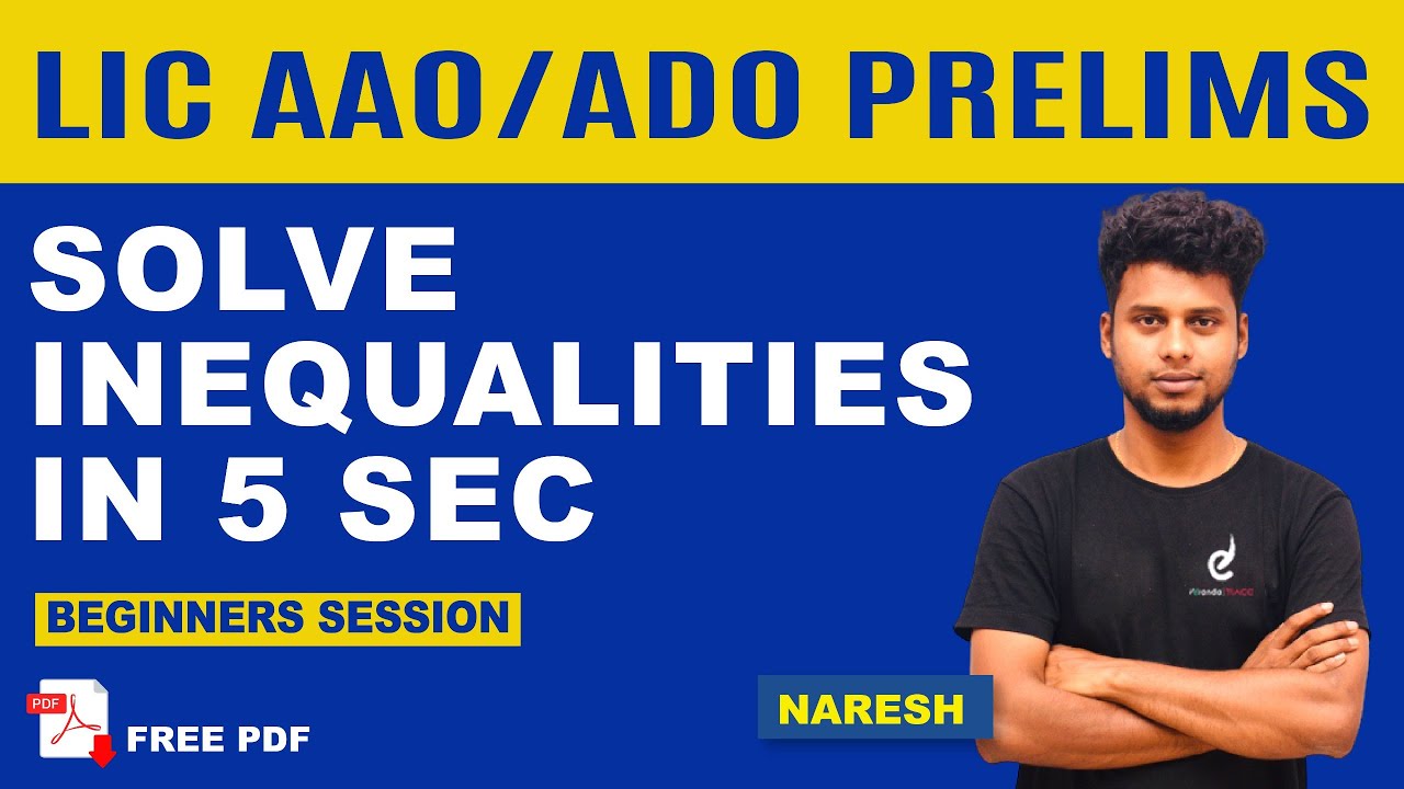 How to solve Direct Inequalities in 5 seconds by Nareshkumar | LIC AAO & ADO Prelims | Veranda Race
