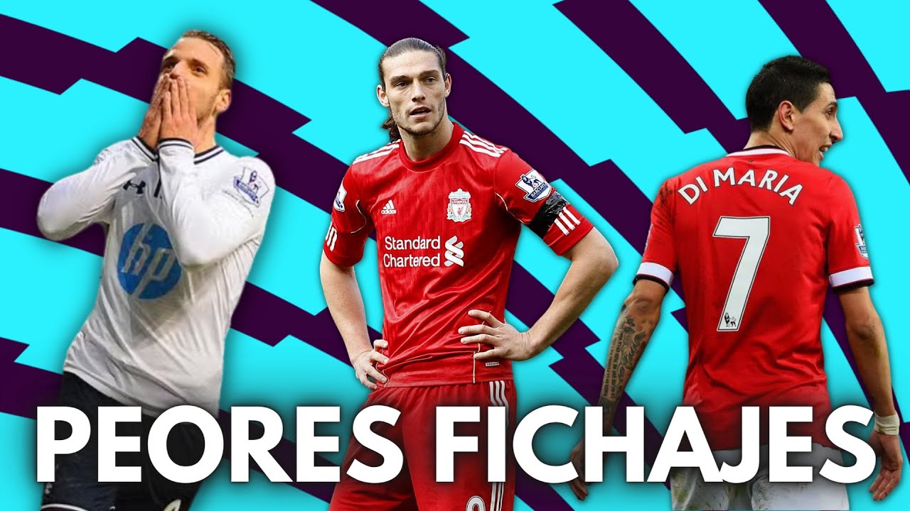 LOS 12 PEORES FICHAJES DE LA HISTORIA DE LA PREMIER LEAGUE