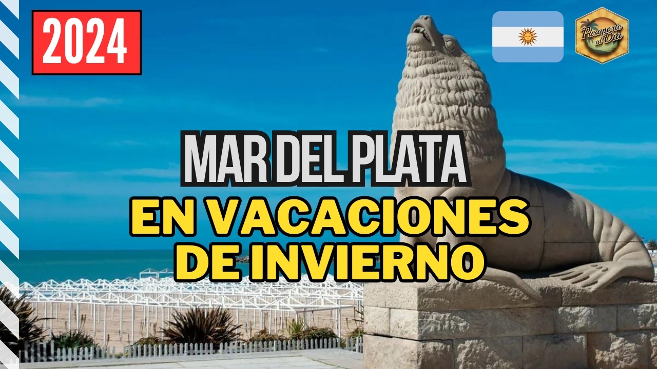 [2024] Mar del Plata 🇦🇷 ¡imperdibles! ✅ En invierno❄  o en cualquier época del año [4K]