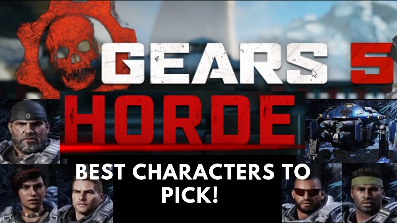 Gears 5 Horde Strategy: Who are the Best Characters to Pick?