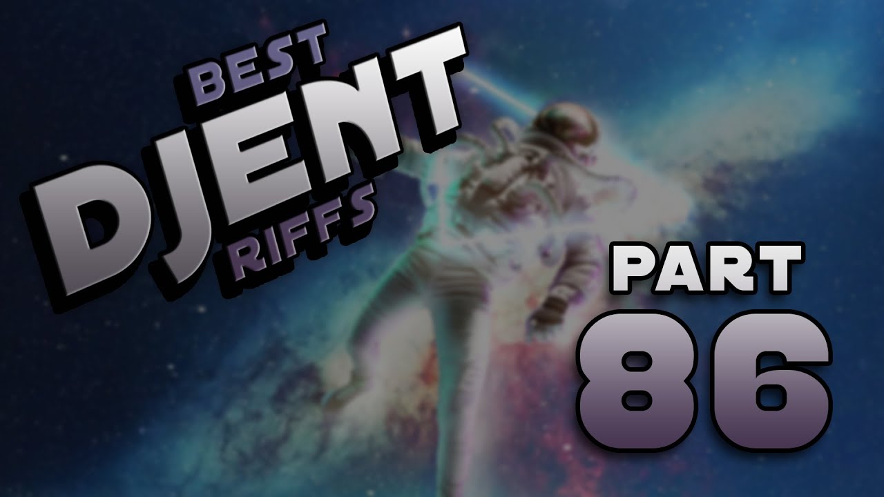 Best Djent Riffs 86