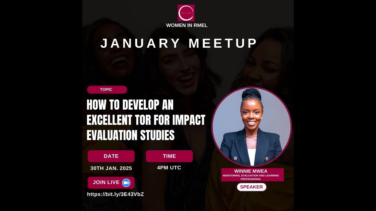 Women in RMEL_30th January 2025 - How to Develop an Excellent TOR for Impact Evaluation Studies