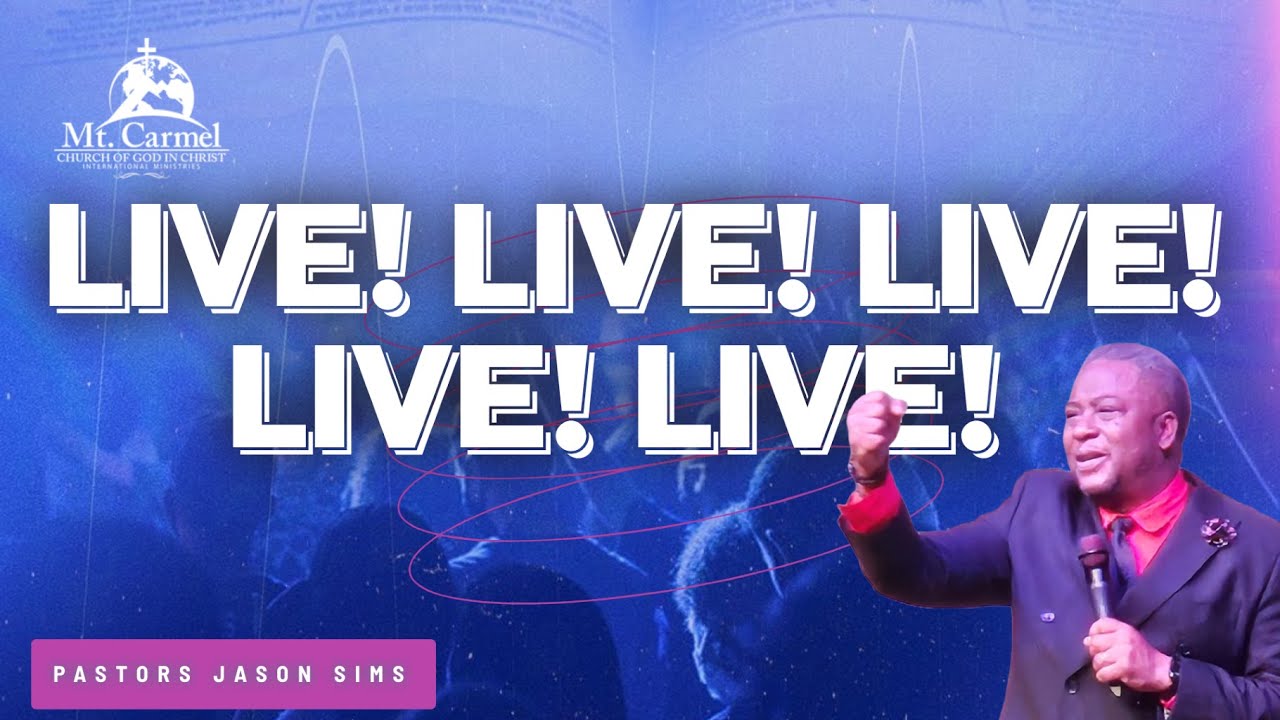 Sunday Morning Worship | Supt. Jason Sims | Mt. Carmel Church of God in Christ