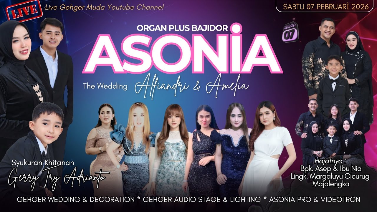 LIVE ASONIA THE WEDDING ALFI  &  AMEL KHITANAN GERRY  CICURUG - MAJALENGKA  07 - 02 - 2026