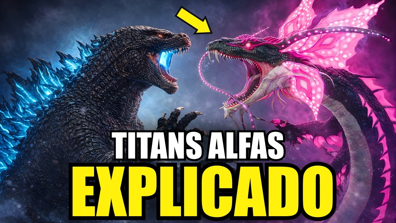 O QUE DEFINE UM TITÃ ALFA NO MONSTERVERSE?