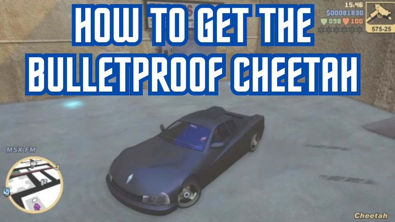 GTA III : Definitive Edition - How To Get The Bulletproof Cheetah