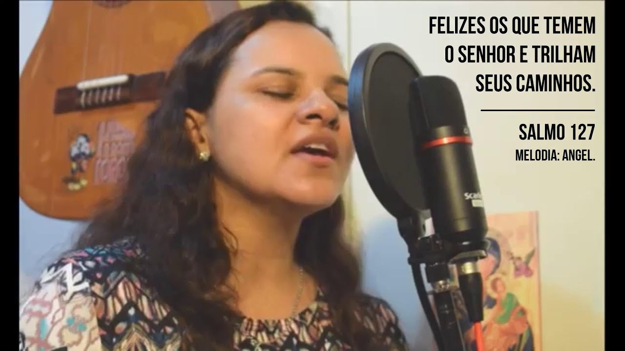 Salmo 127 - Felizes os que temem o Senhor - Domingo da Sagrada Família - 27.12.2020