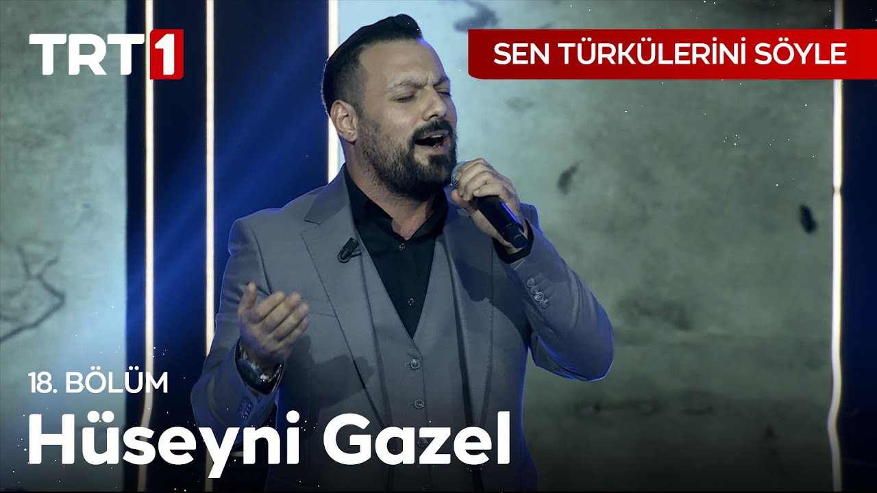 Hüseyni Gazel - Sen Türkülerini Söyle 18. Bölüm