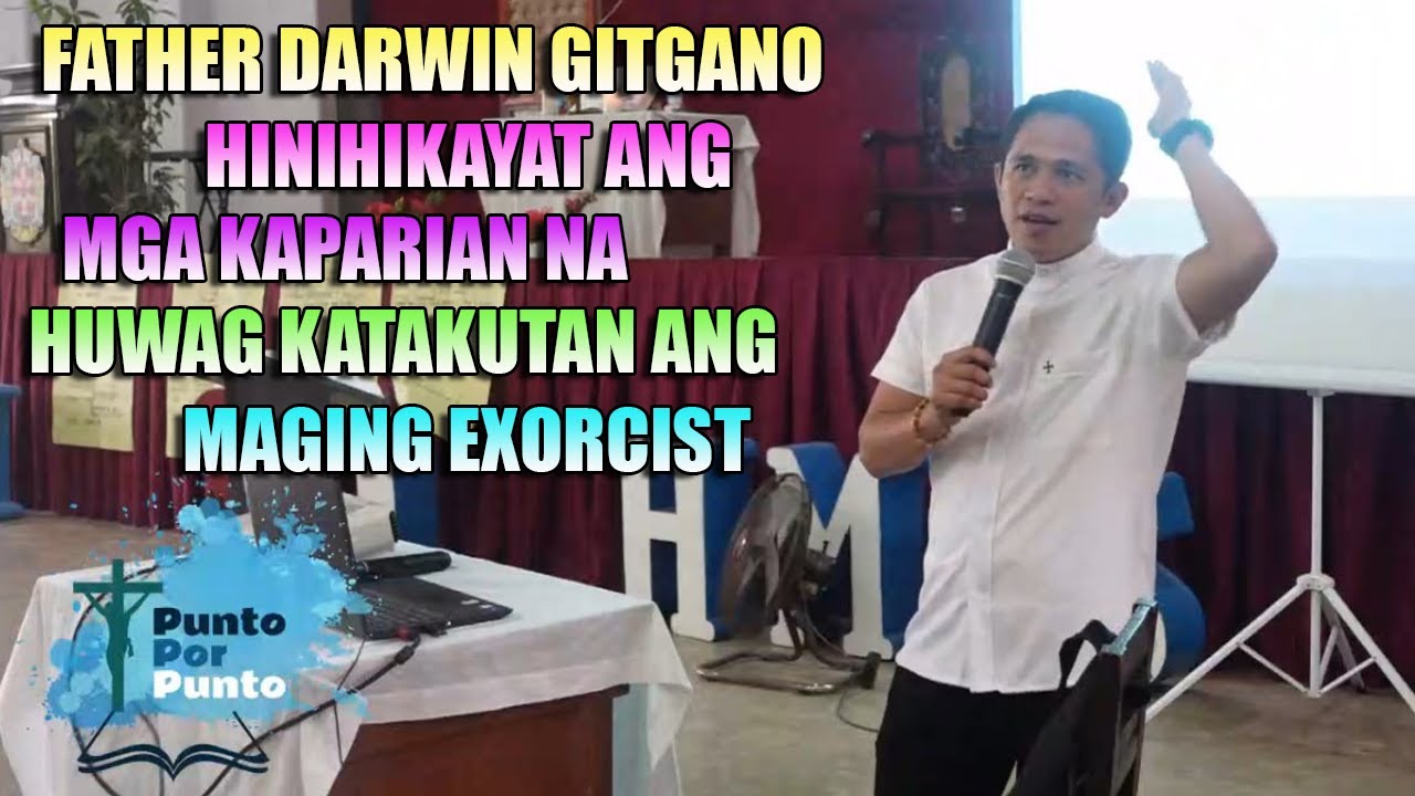 Huwag sana sila matakot na maging exorcist