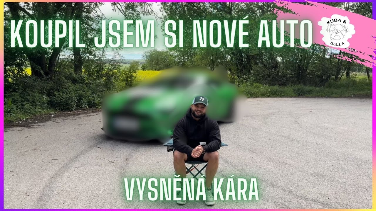 Koupil jsem si nové auto