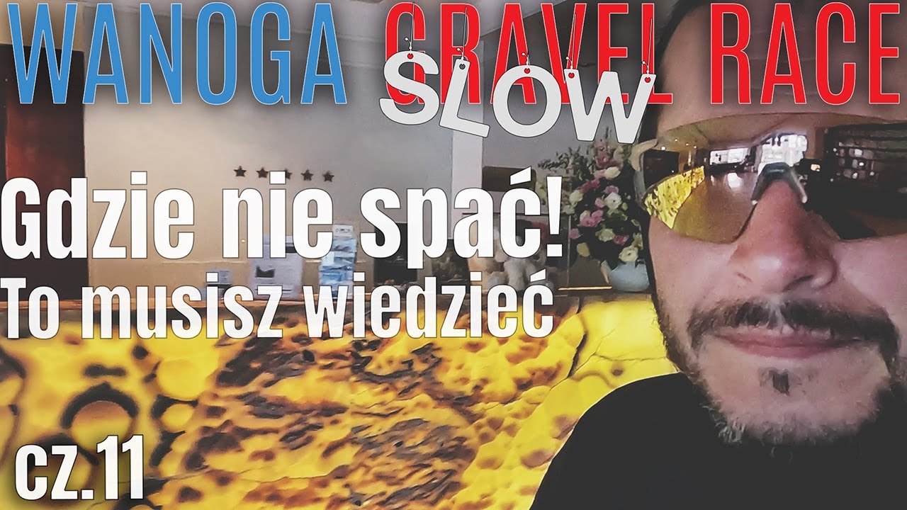 🚴🏻 Gdzie nie możesz spać - na co uważać - Kluki - cz. 11 - na Około