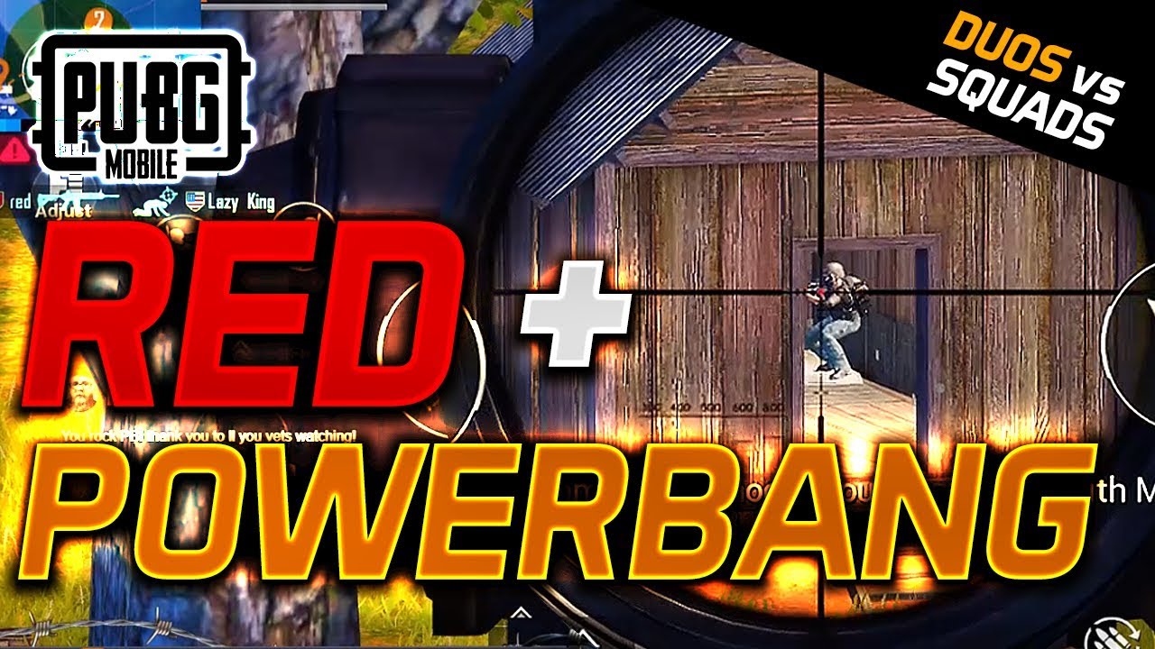 POWERBANG & RED - DUO vs SQUADS - PUBG Mobile