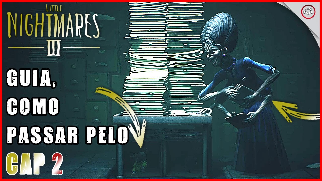 Little Nightmares 3, Guia como passar pelo Cap 2 | Super-dica