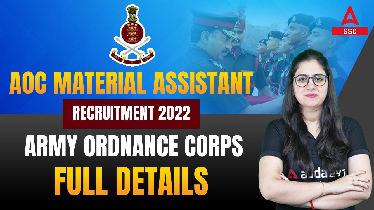 AOC Material Assistant Recruitment 2022 | Army Ordnance Corps | Full Details