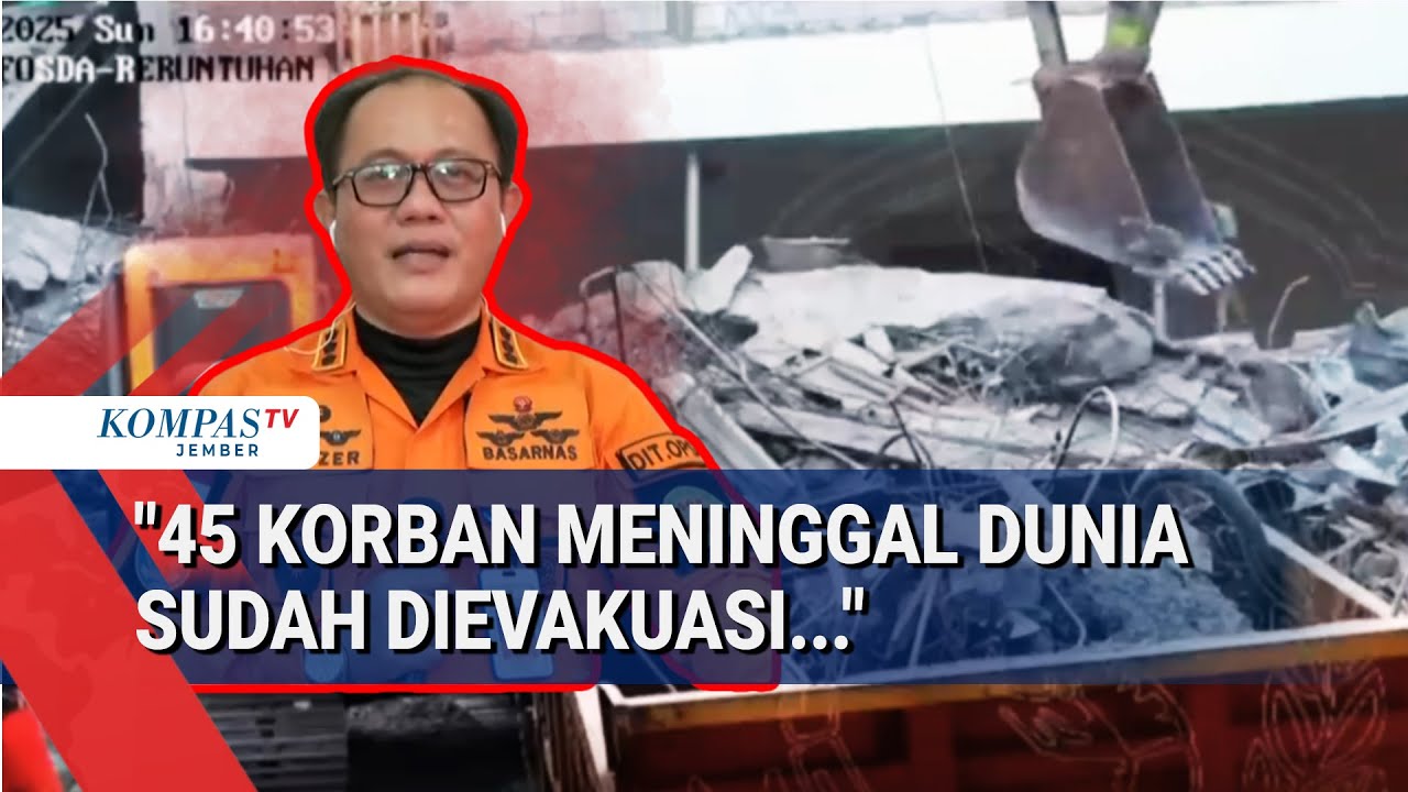 Update Evakuasi Ponpes Ambruk Sidoarjo: 45 Korban Meninggal Ditemukan, Proses Masih Berlangsung