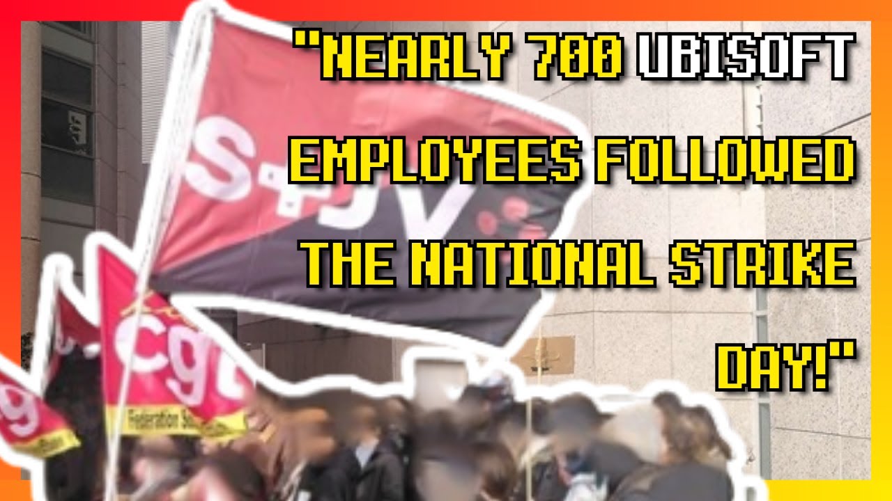 700 Ubisoft Workers Strike on France, Union Claims