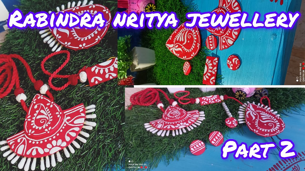 Rabindra Nritya Jewellery//রবীন্দ্র নৃত্য জুয়েলারি//Step by Step Tutorial  Video @মাটির রঙে দিনলিপি
