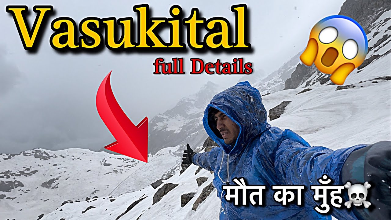 Vasukital Track 2024 | Vasukital  ka rasta | Vasukital accident | Vasukital track from Kedarnath
