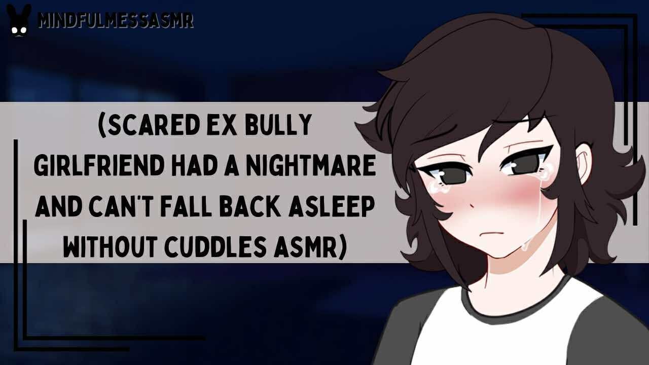 Please Protect Me (Ex Bully Girlfriend ASMR)