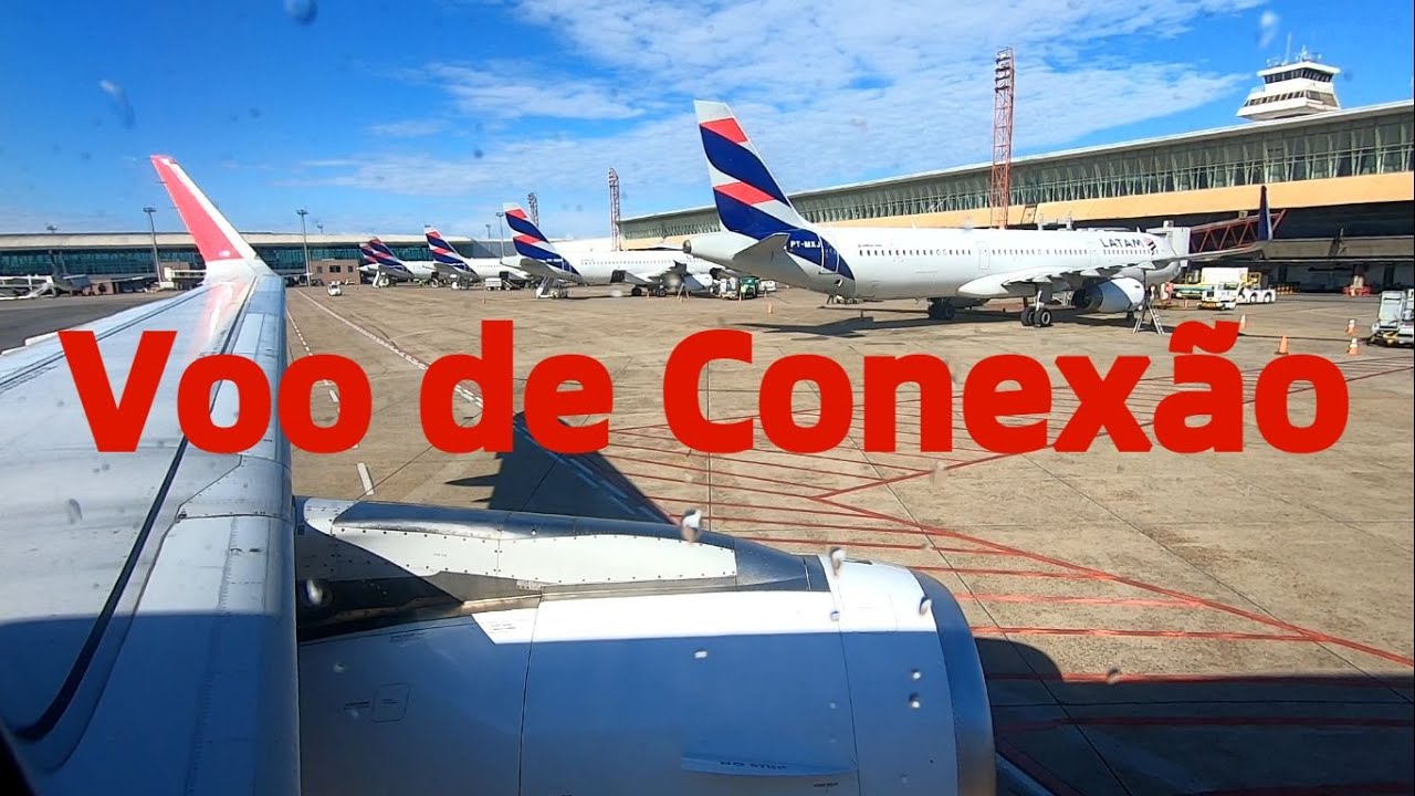VOO DE CONEXÃO   NÃO TENHA MEDO DE PERDER O VOO - TRIP REPORT