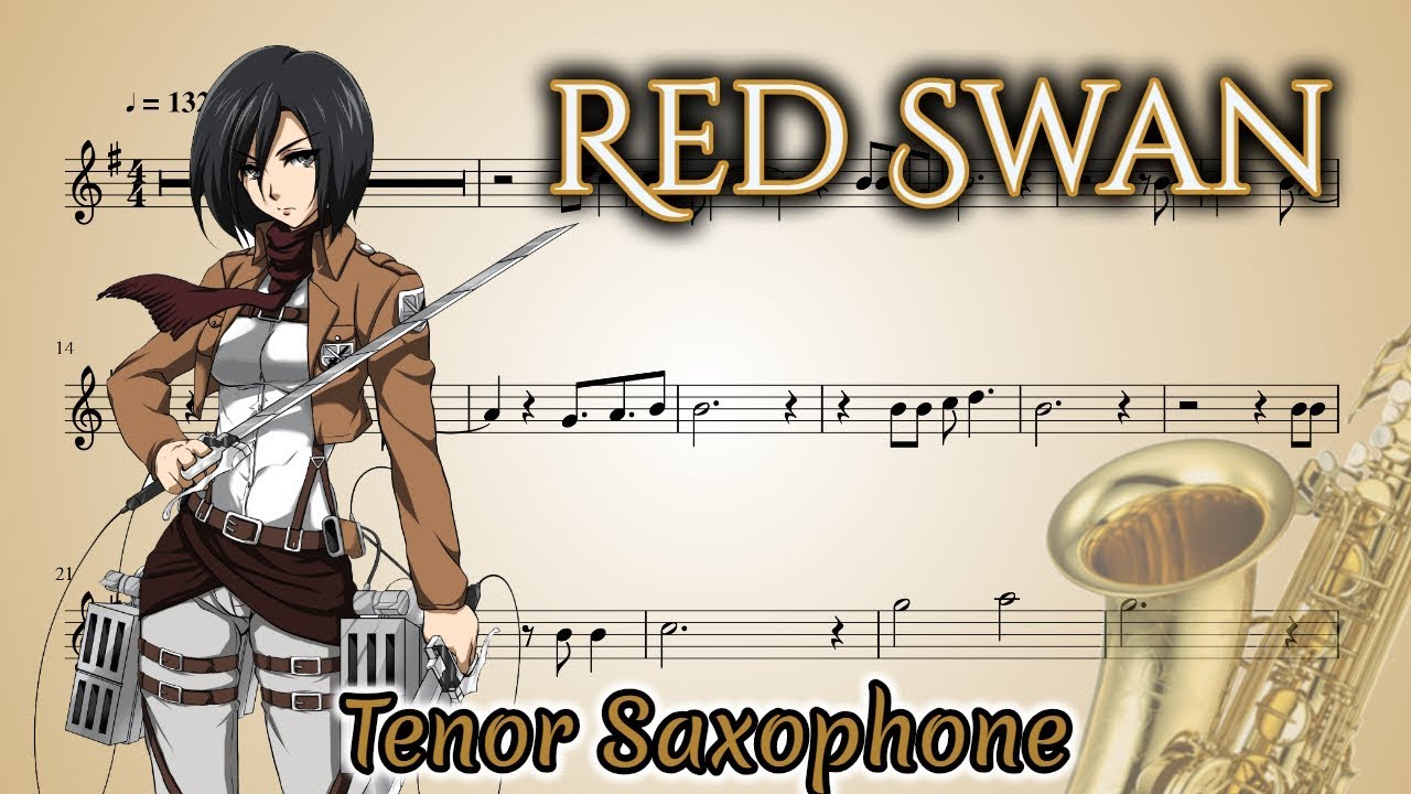 Shingeki no Kyojin Season 3 Opening - Red Swan (Tenor Saxophone)