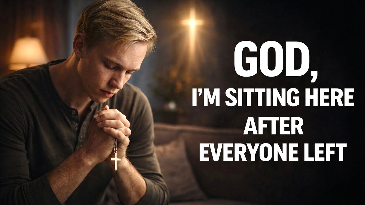 Late Night Prayer for Loneliness, Healing & Peace| God, I’m Sitting Here After Everyone Left