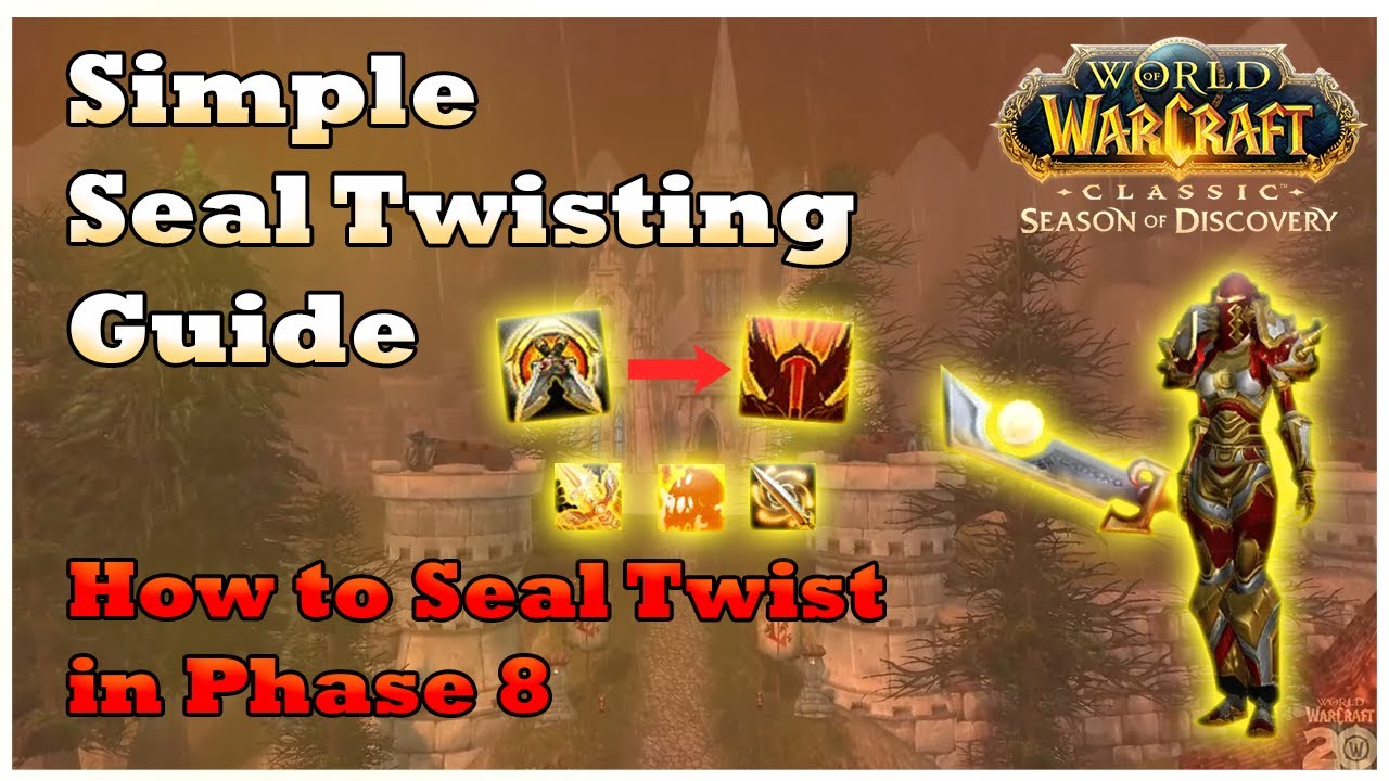 Seal Twisting Guide Phase 8 | Retribution Paladin | Twistadin [WoW SoD]