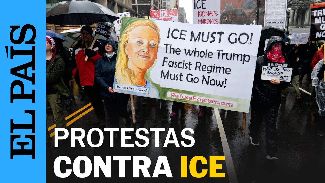 ICE | PROTESTAS en ESTADOS UNIDOS por el asesinato de Rene&eacute; Good | EL PA&Iacute;S